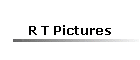 R T Pictures
